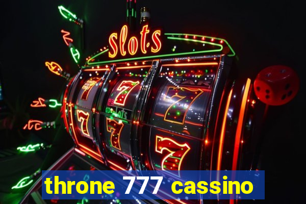 throne 777 cassino